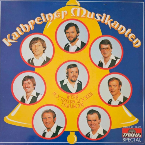 Vinyl / Kathreiner Musikanten - Wenn Hochzeitsglocken Erklingen