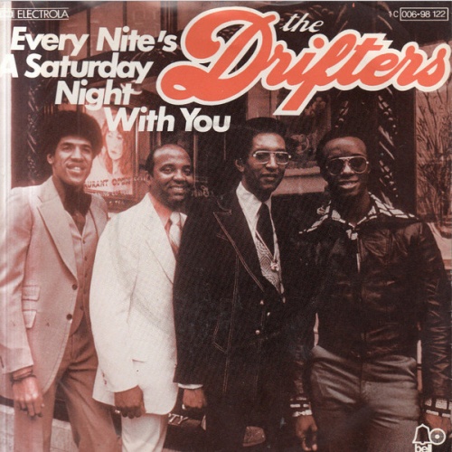 Vinyl / The Drifters - Every Nite's A Saturday Night With You