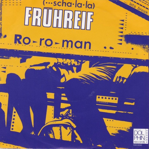 Vinyl / Ro-Ro-Man - Frühreif