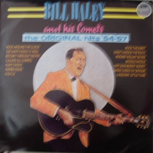 Vinyl / Bill Haley And His Comets - The Original Hits '54-'57