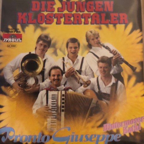 Vinyl / Die Jungen Klostertaler - Pronto Giuseppe