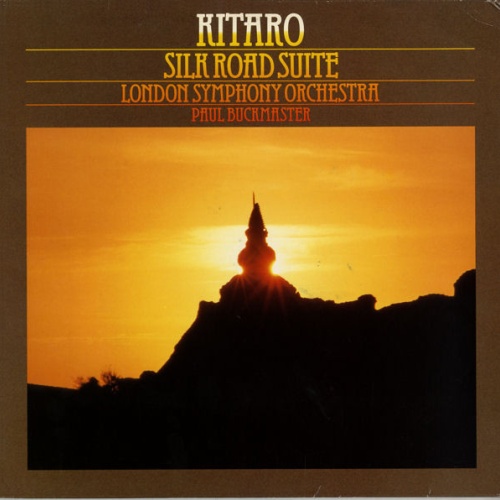 Vinyl / Kitaro, London Symphony Orchestra, Paul Buckmaster - Silk Road Suite