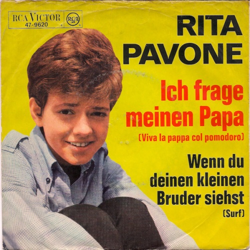 Vinyl / Rita Pavone - Ich Frage Meinen Papa / Wenn Du Deinen Kleinen Bruder Siehst