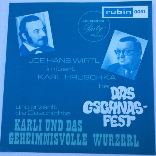 Vinyl / Joe Hans Wirtl - Das Gschnasfest