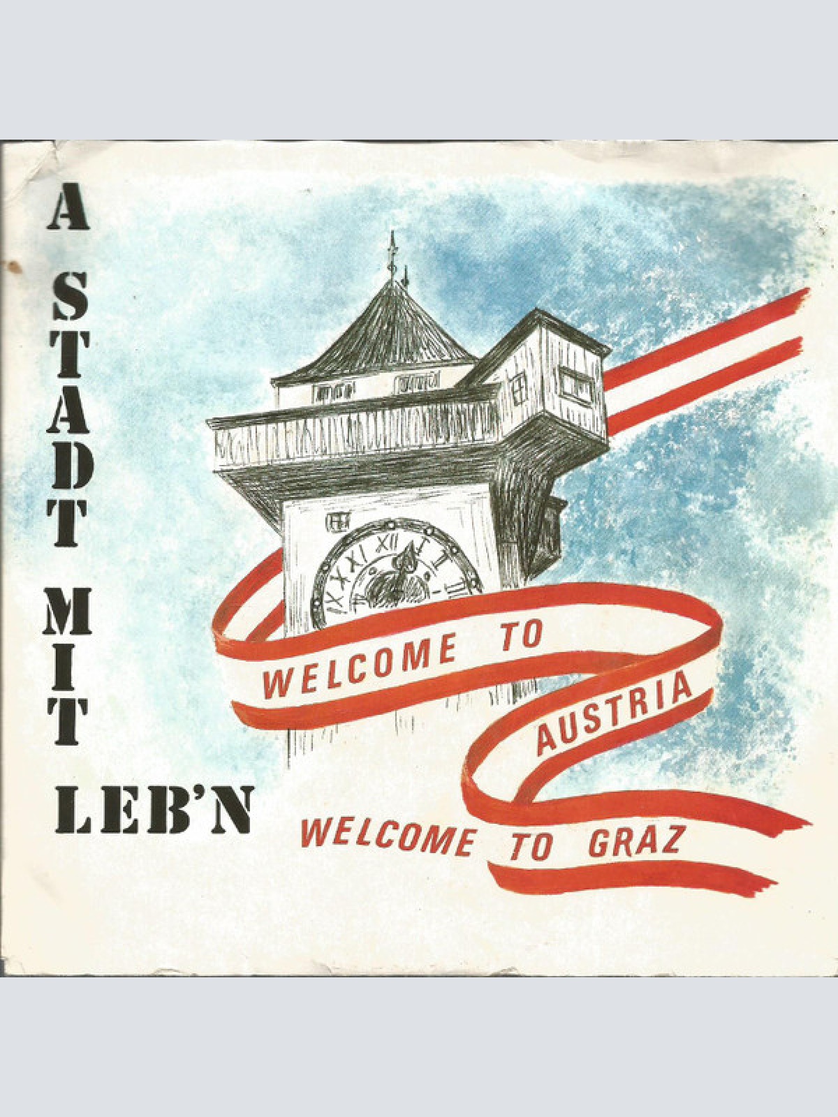 Vinyl / Gerald Koller - A Stadt Mit Leb'n / Welcome To Austria, Welcome To Graz