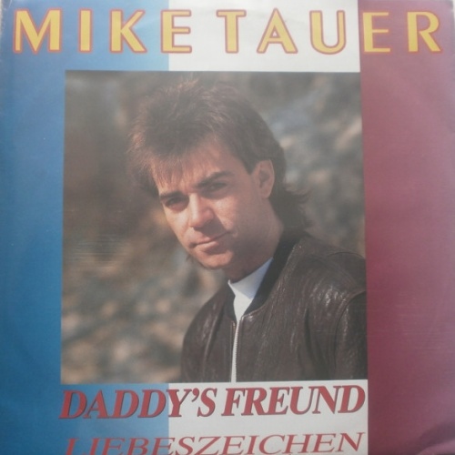 Vinyl / Mike Tauer - Daddy's Freund