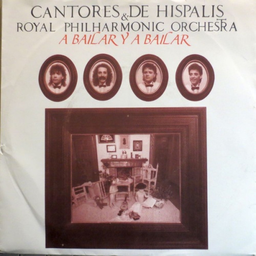 Vinyl / Cantores De Hispalis* & Royal Philharmonic Orchestra - A Bailar Y A Bailar