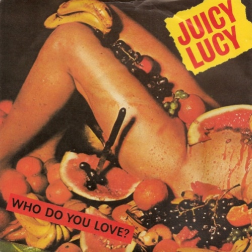 Vinyl / Juicy Lucy - Who Do You Love?