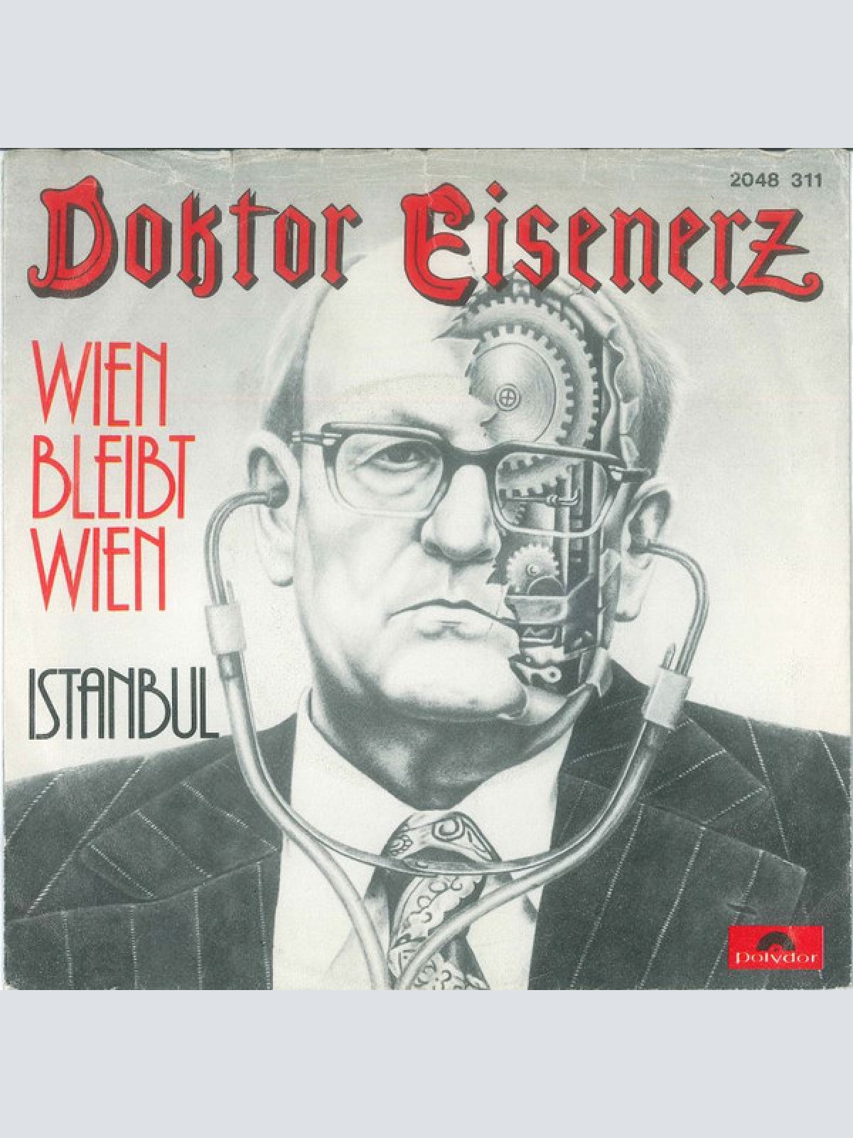 Vinyl / Doktor Eisenerz - Wien Bleibt Wien / Istanbul
