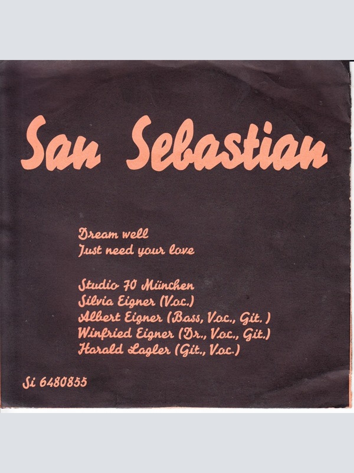 Vinyl / San Sebastian (6) - Dream Well / Just Need Your Love