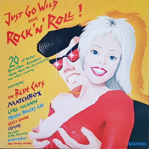 Vinyl / Various - Just Go Wild Over Rock'n'Roll!