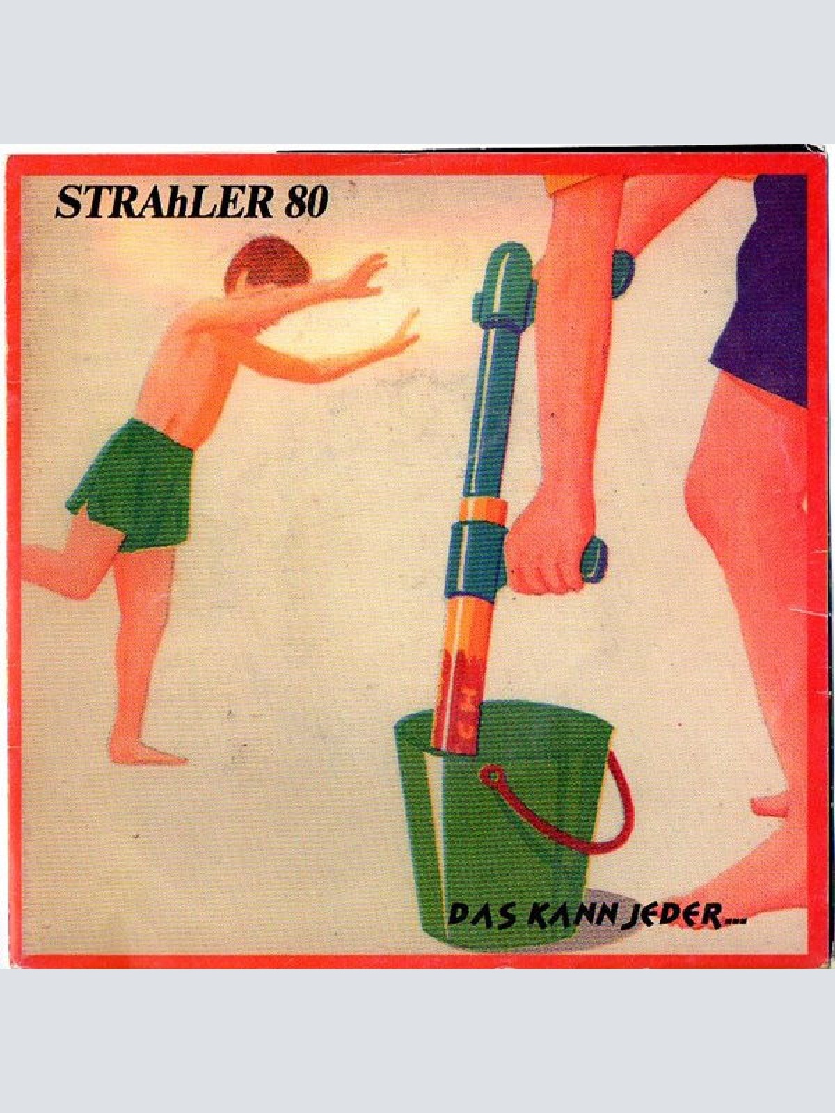 Vinyl / Strahler 80 - Das Kann Jeder...