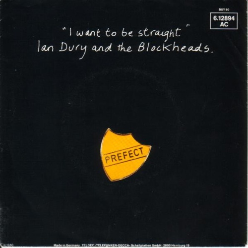 Vinyl / Ian Dury And The Blockheads - I Want To Be Straight
