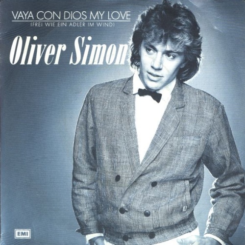 Vinyl / Oliver Simon - Vaya Con Dios My Love (Frei Wie Ein Adler Im Wind)