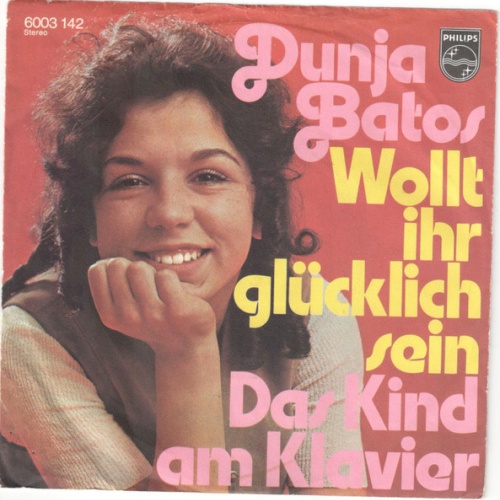 Vinyl / Dunja Batos - Wollt ihr Glücklich sein