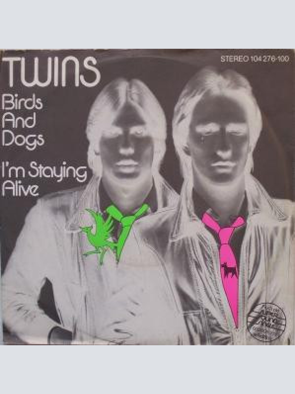 Vinyl / Twins* - Birds And Dogs / I'm Staying Alive