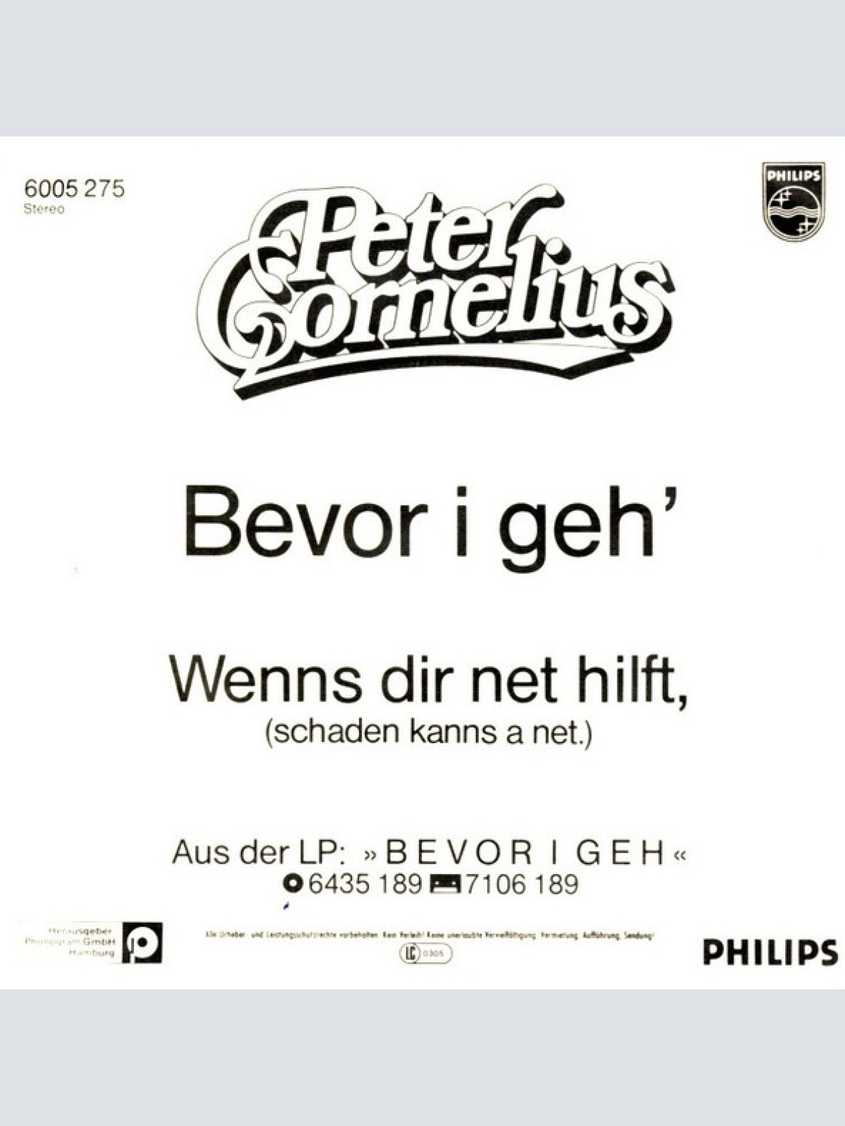 Vinyl / Peter Cornelius - Bevor I Geh'