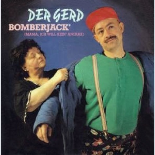 Vinyl / Der Gerd* - Bomberjack' (Mama, Ich Will Kein' Anorak)