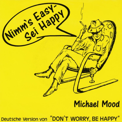 Vinyl / Michael Mood - Nimm's Easy - Sei Happy