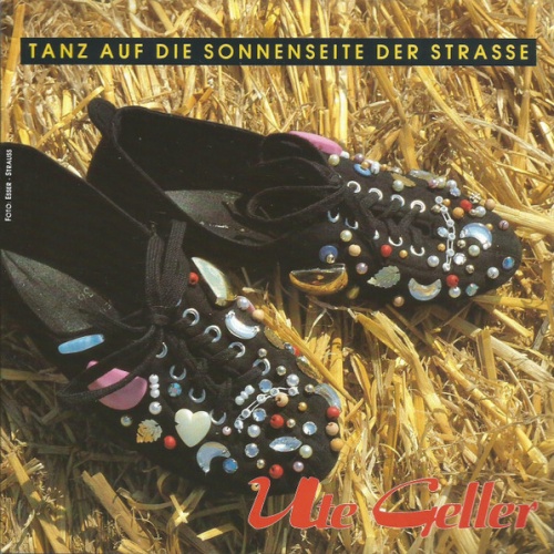 Vinyl / Ute Geller - Tanz Auf Die Sonnenseite Der Straße