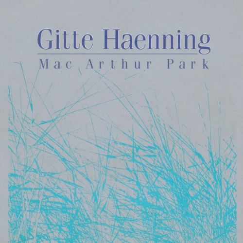 Vinyl / Gitte Haenning* - Mac Arthur Park