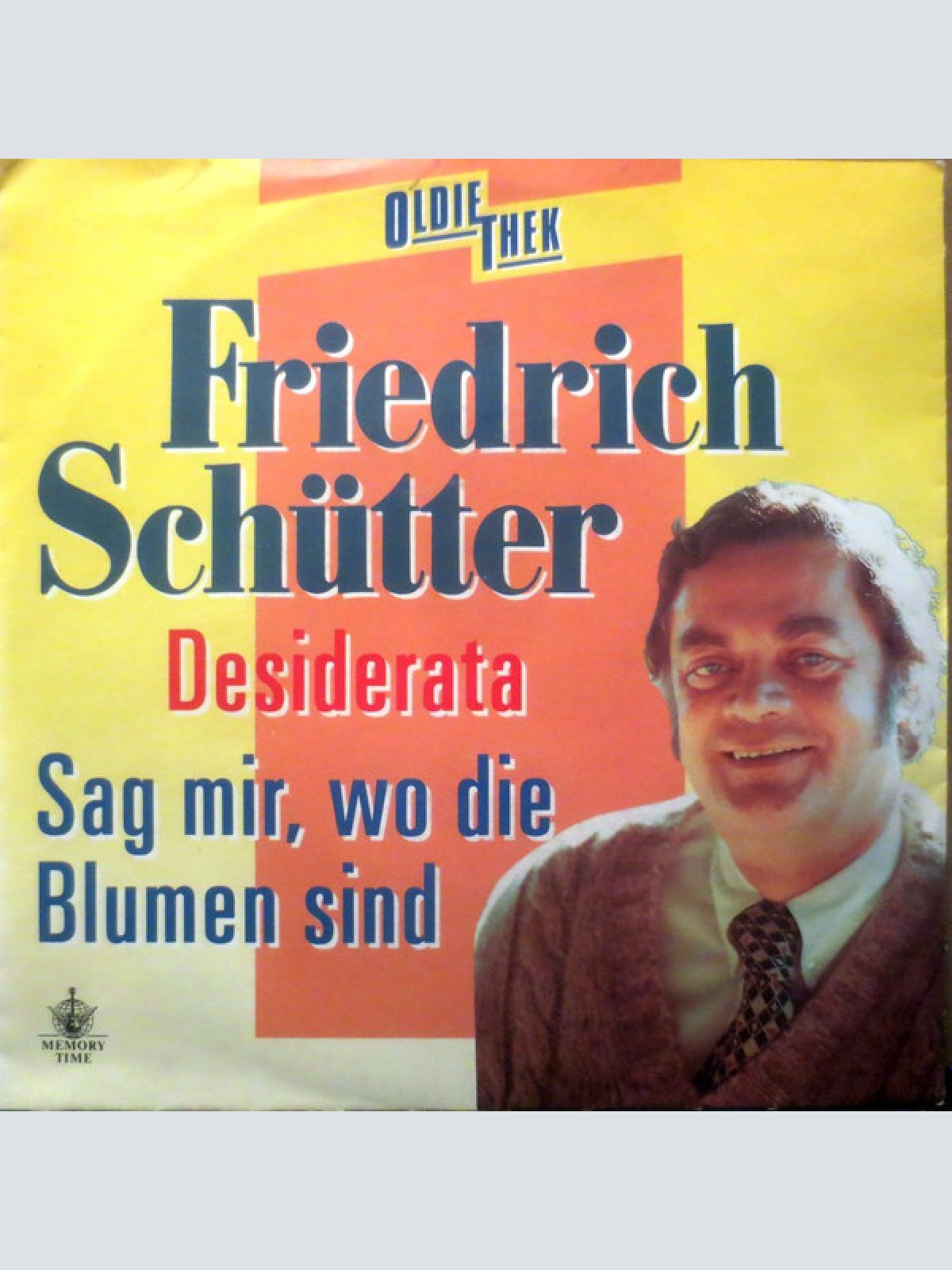 Vinyl / Friedrich Schütter - Desiderata / Sag Mir Wo Die Blumen Sind