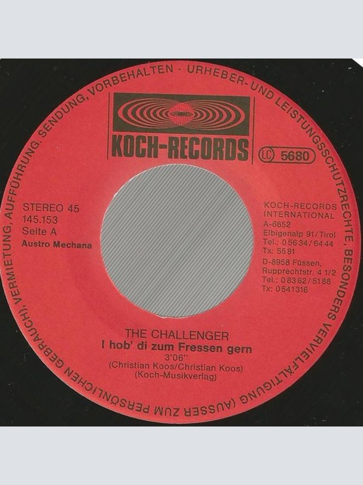 Vinyl / The Challenger (3) - I Hob' Di Zum Fressen Gern / Ich Bin Immer Für Dich Da