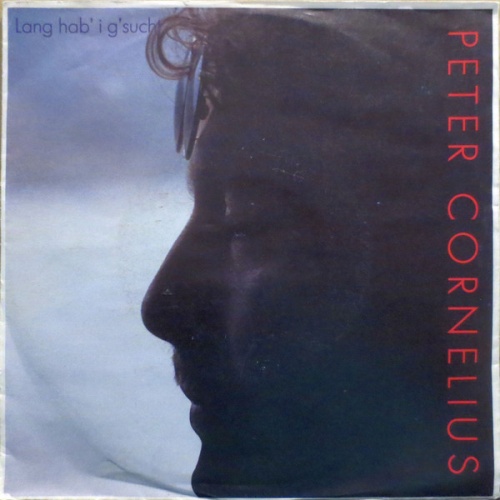 Vinyl / Peter Cornelius - Lang Hab' I G'sucht