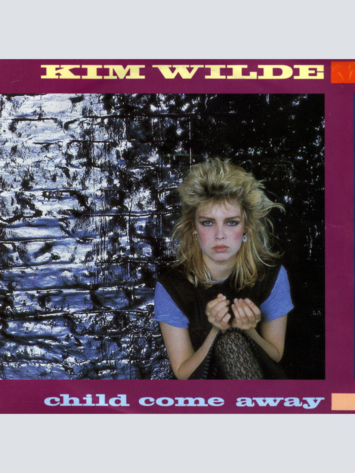 Vinyl / Kim Wilde - Child Come Away