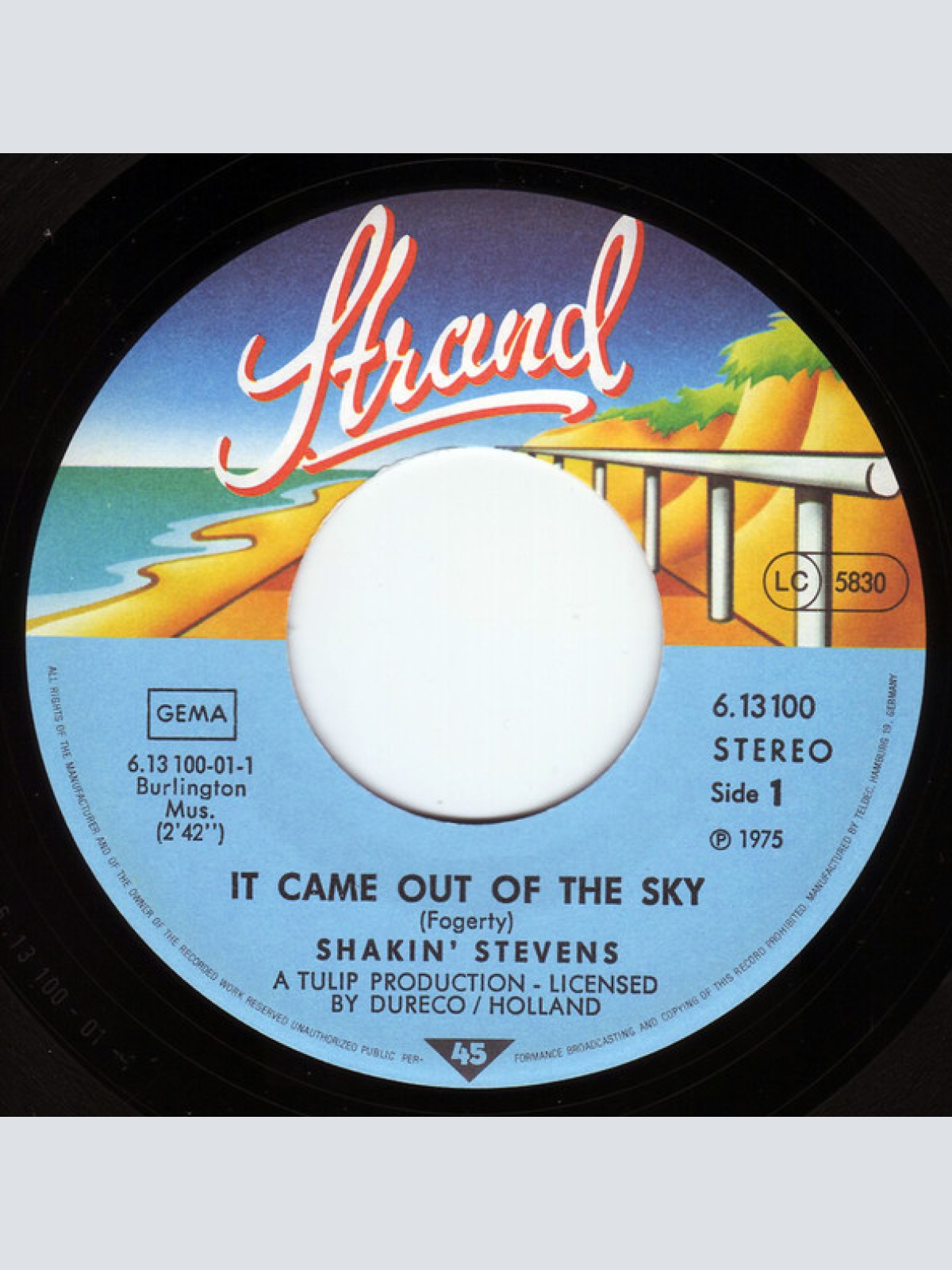 Vinyl / Shakin' Stevens - It Came Out Of The Sky