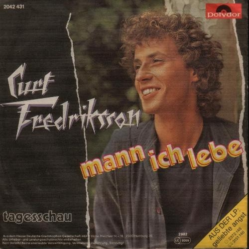 Vinyl / Curt Fredriksson - Mann Ich Lebe