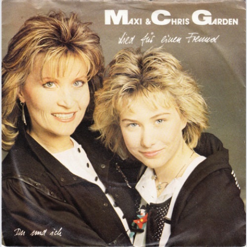 Vinyl / Maxi & Chris Garden - Lied Für Einen Freund