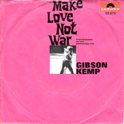 Vinyl / Gibson Kemp - Make Love Not War