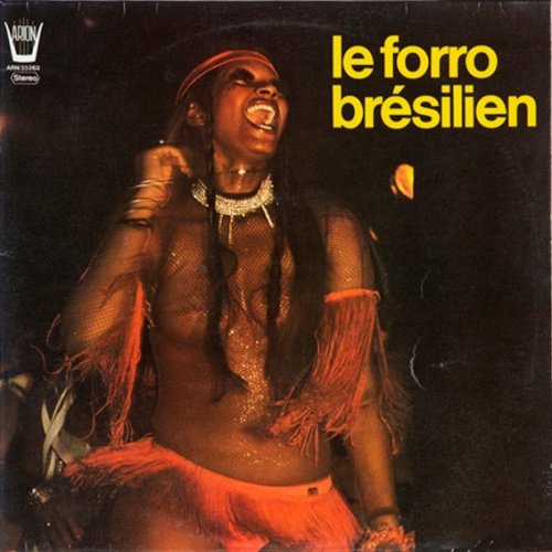 Vinyl / Coaty De Oliveira - Le Forro Brésilien