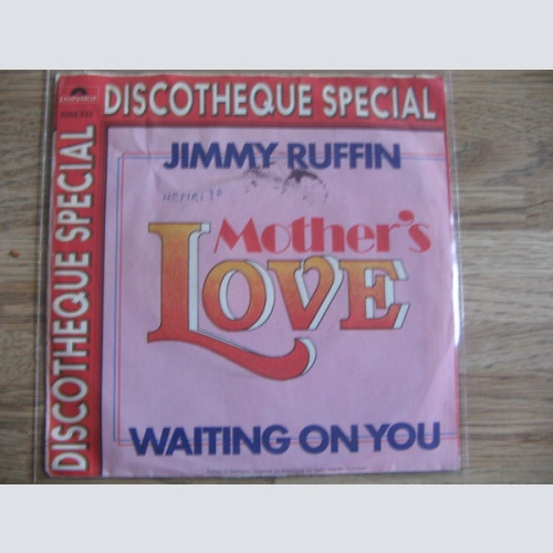 Vinyl / Jimmy Ruffin - Mother's Love / Waiting On You