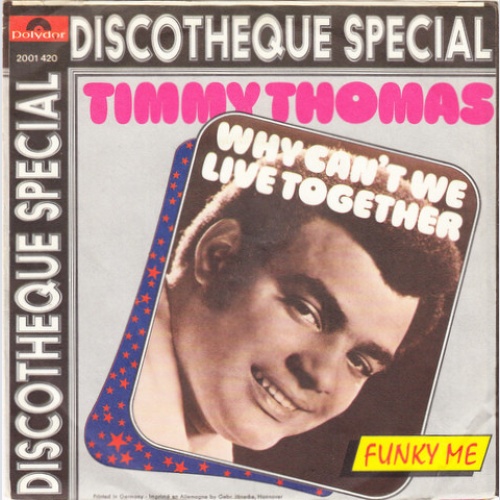 Vinyl / Timmy Thomas - Why Can't We Live Together