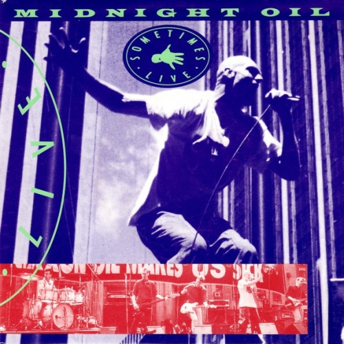 Vinyl / Midnight Oil - Sometimes (Live)