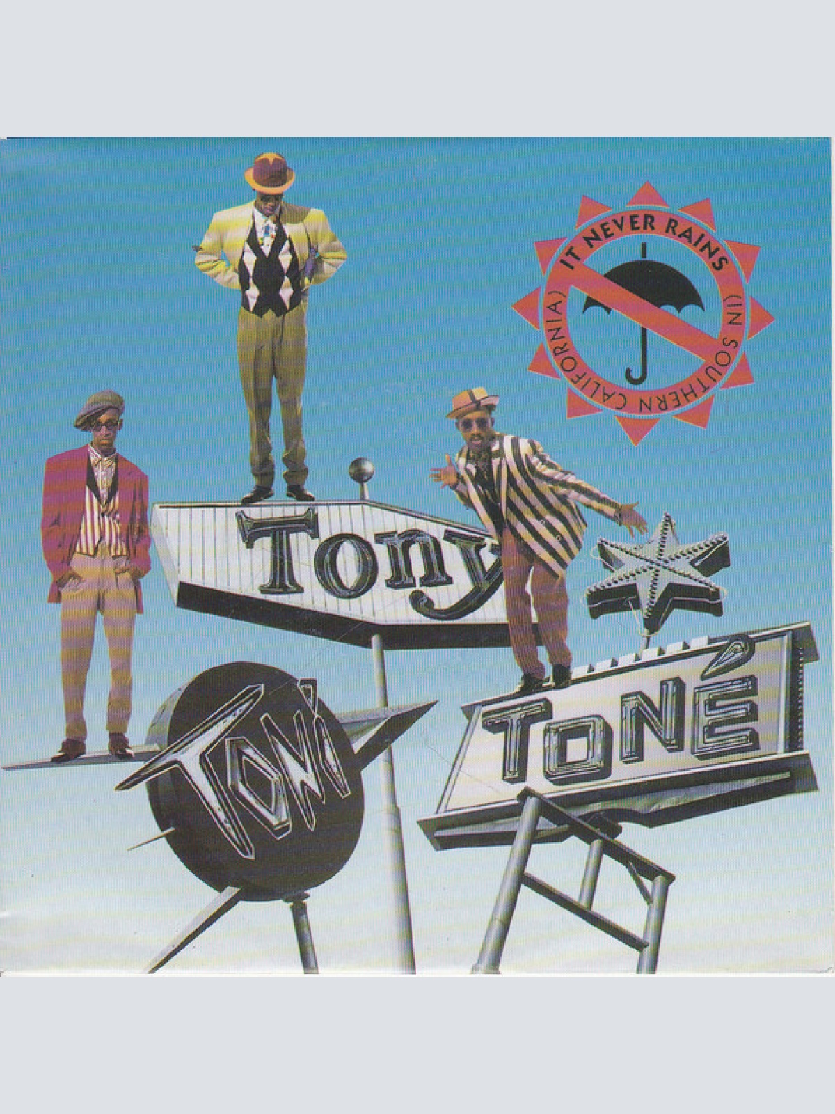 Vinyl / Tony! Toni! Tone!* - It Never Rains (In Southern California)