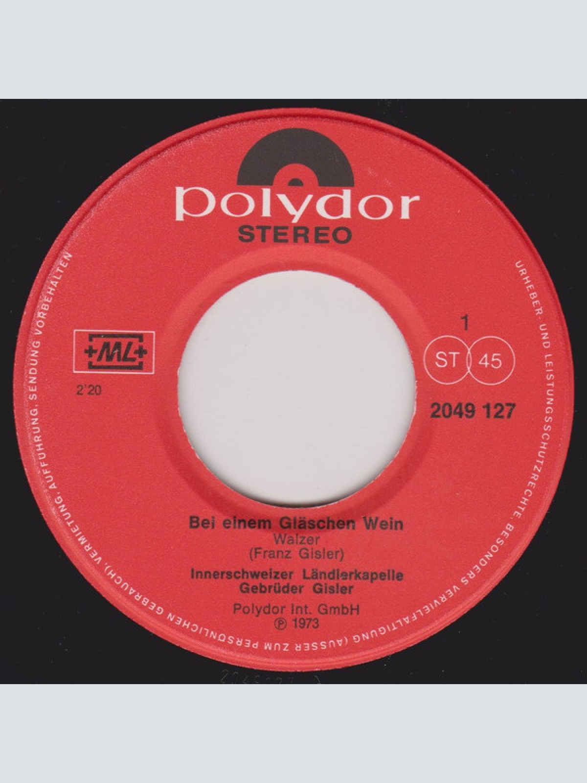 Vinyl / Innerschweizer Ländlerkapelle Gebrüder Gisler* - Bei Einem Gläschen Wein / Franz Spielt Saxophon