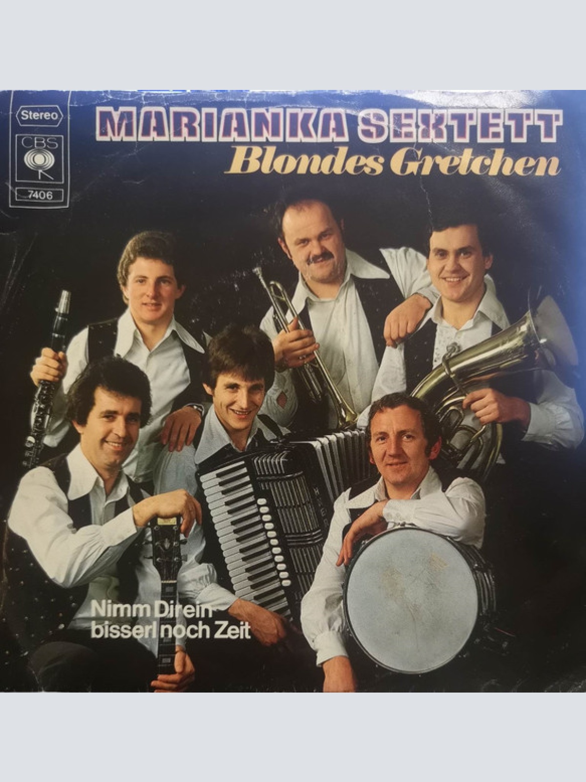 Vinyl / Marianka Sextett - Blondes Gretchen / Nimm Dir Ein Bisserl Noch Zeit