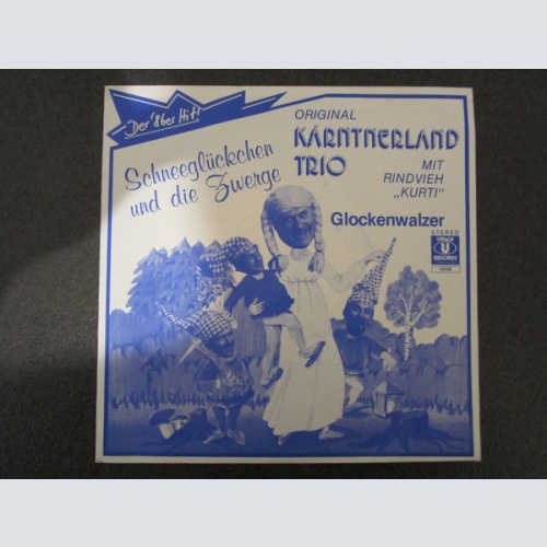 Vinyl / Original Kärntnerland Trio* Mit Rindvieh "Kurti"* - Schneeglückchen Und Die Zwerge