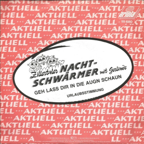 Vinyl / Zillertaler Nachtschwärmer Mit Gerlinde (3) - Geh Lass Dir In Die Augen Schaun / Urlaubsstimmung