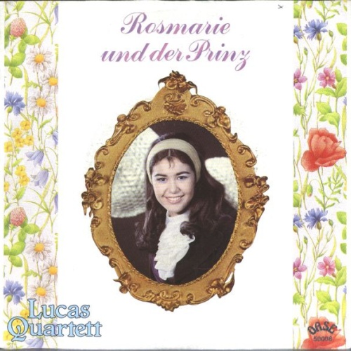 Vinyl / Das Lucas-Quartett - Rosmarie Und Der Prinz