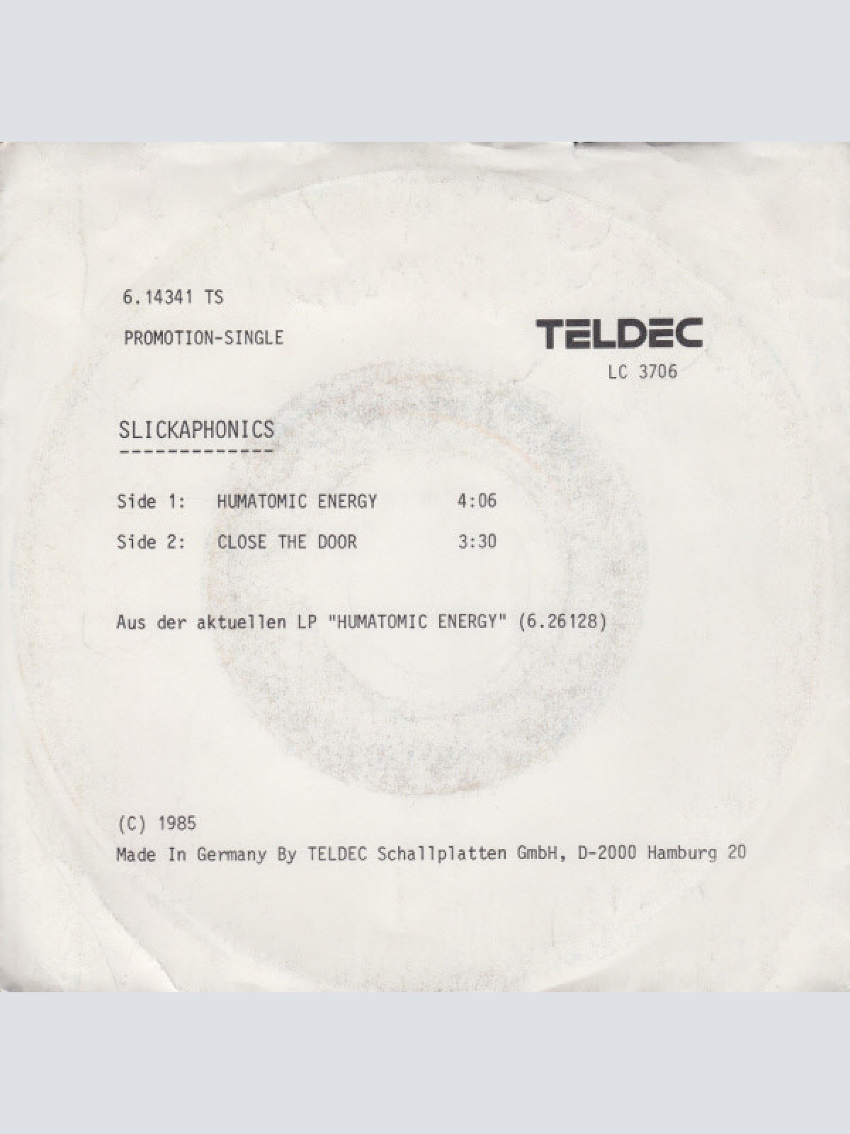 Vinyl / Slickaphonics - Humatomic Energy / Close The Door