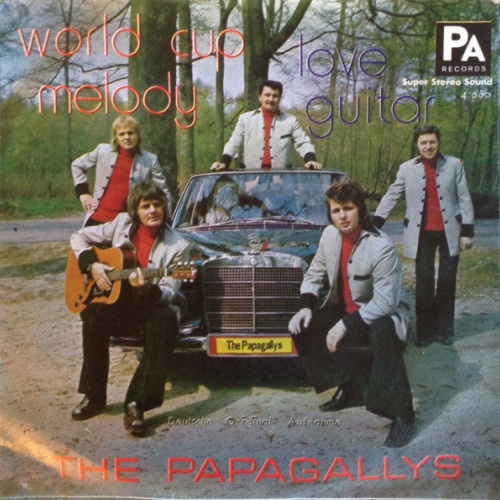 Vinyl / The Papagallys - World Cup Melody