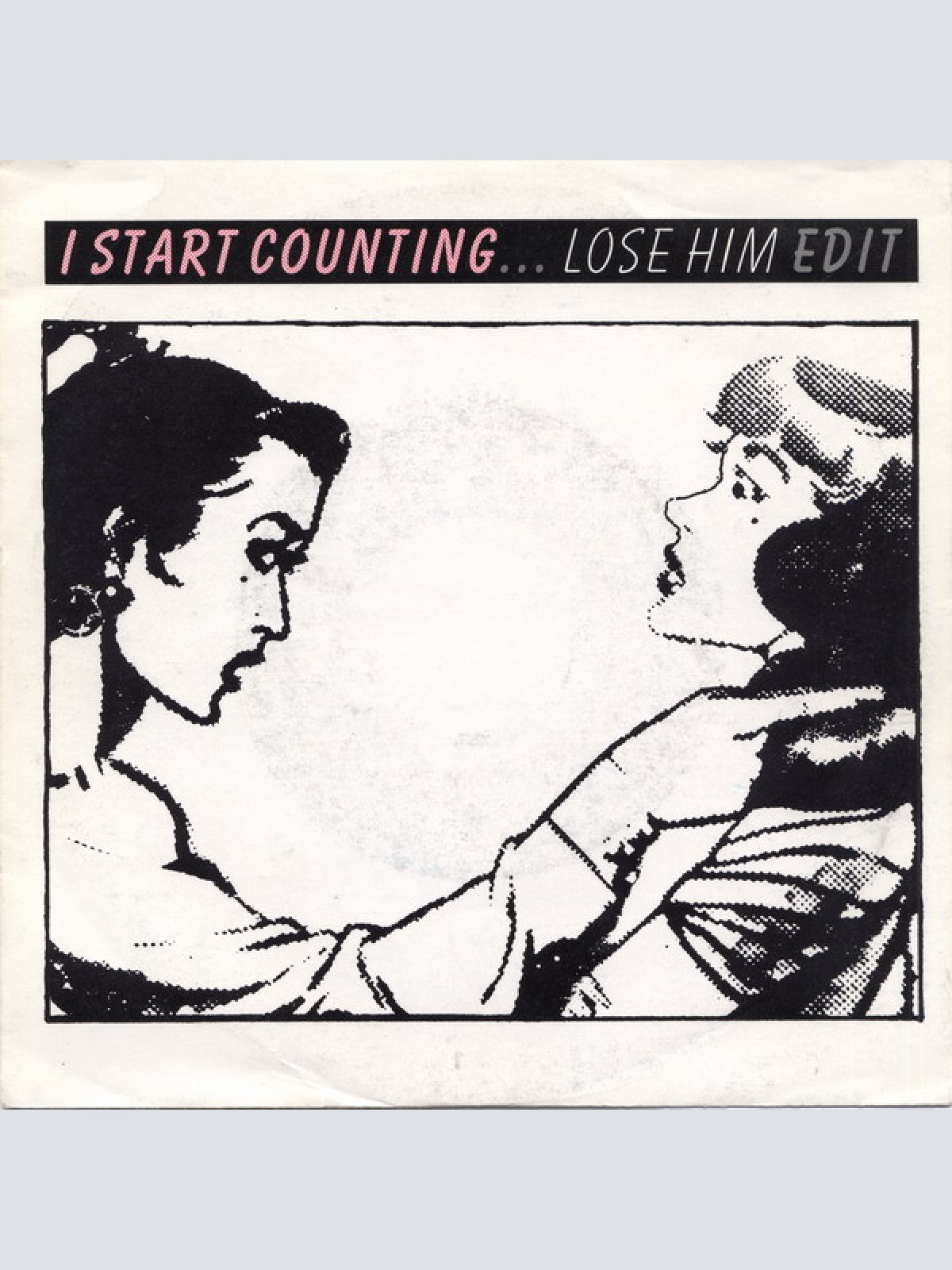 Vinyl / I Start Counting - Lose Him (Edit)