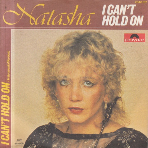 Vinyl / Natasha* - I Can't Hold On