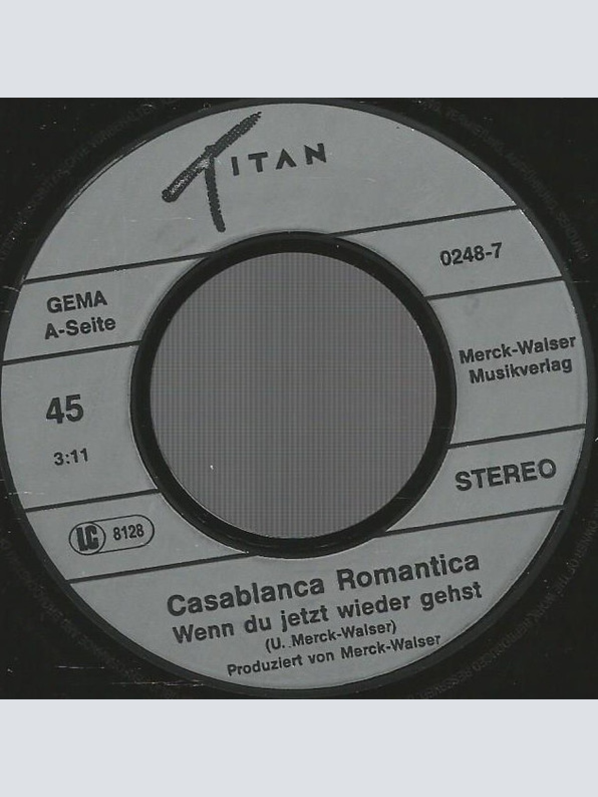 Vinyl / Casablanca Romantica - Wenn Du Jetzt Wieder Gehst