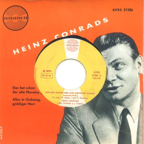 Vinyl / Heinz Conrads - Das Hat Schon Der Alte Novotny G'sagt