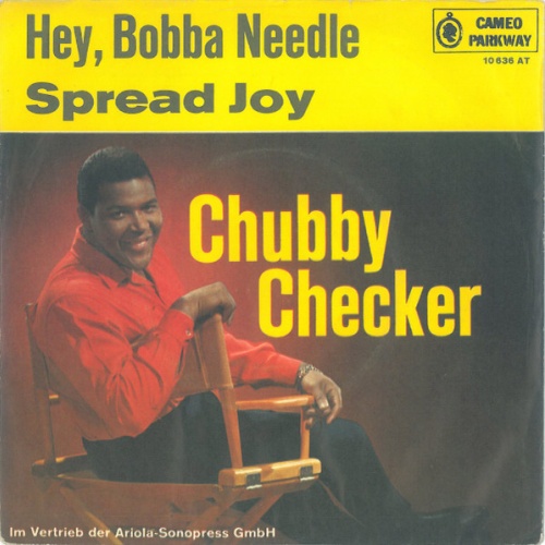 Vinyl / Chubby Checker - Hey, Bobba Needle / Spread Joy